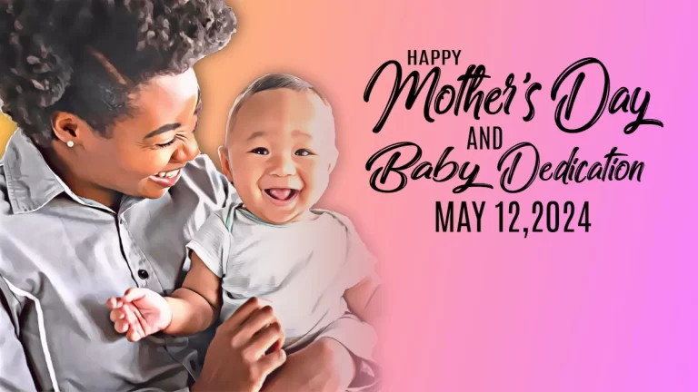 Mothers Day and Baby Dedication 2024